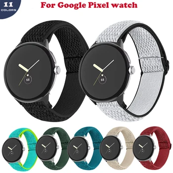 Нейлоновый ремешок для Google Pixel Watch, эластичный дышащий ремешок для часов, Регулируемый ремешок, мягкий удобный браслет Pixel Correa, 11 цветов