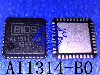 Новый Оригинальный AI1314-A2 A11314-A2 AI1314-BO AI1314-B0 BIOS QFN40